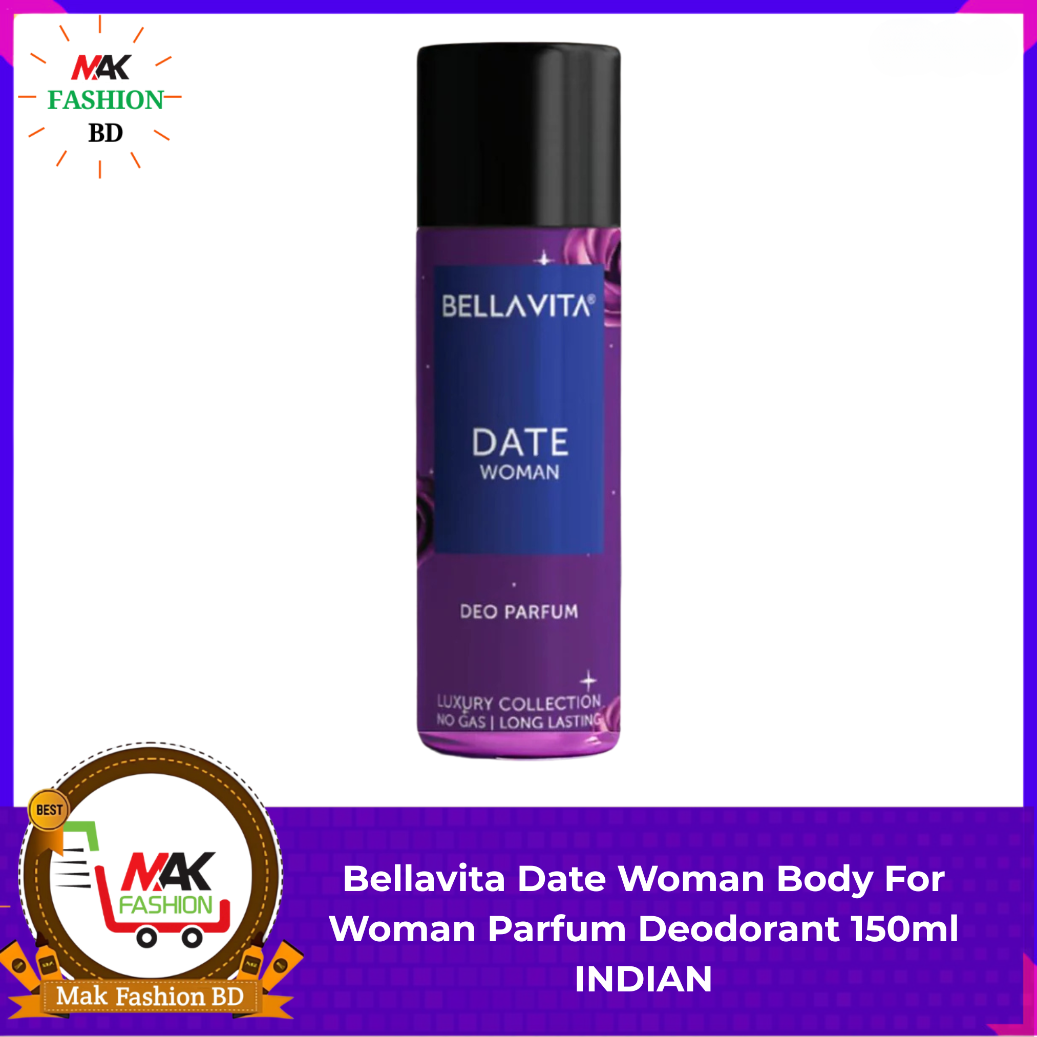 Bellavita Date Woman Body For Woman Parfum Deodorant 150ml INDIAN  542269301